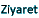 Ziyaret
